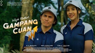 Gampang Cuan | Anya Geraldine, Vino G. Bastian | Ketika Segalanya Butuh Duit | FIlm Bioskop 2023!!