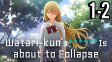 Watari-kun's xxxxxx Is about to Collapse Episode 1-2
