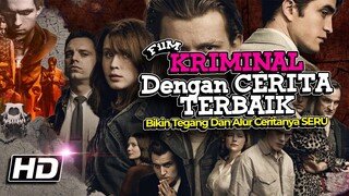 10 Film Kriminal Dengan Alur Cerita Terbaik, PALING SERU!!!