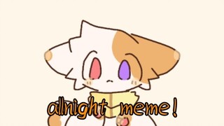 [Super multiplayer/meme]allnight