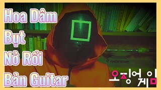 Hoa Dâm Bụt Nở Rồi Bản Guitar