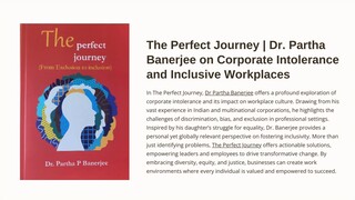 “The Perfect Journey" | Dr. Partha Banerjee on Corporate Intolerance and Inclusive Workplaces