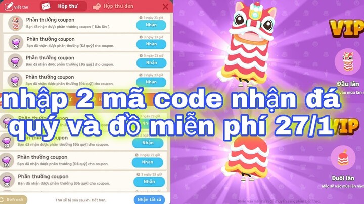 PLAY TOGETHER | nhập 2 mã code mới 27/1 nhận đá quý và đồ miễn phí