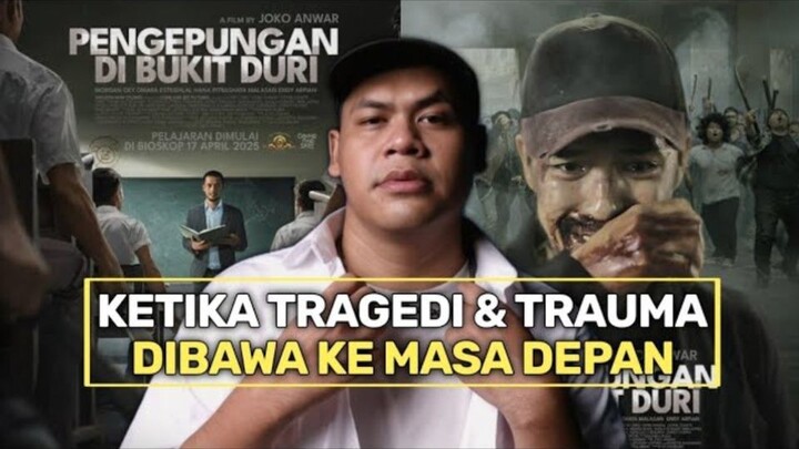 REVIEW FILM PENGEPUNGAN DI BUKIT DURI