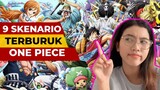 9 Skenario Terburuk One Piece Yang Kalian Pasti Gak Suka