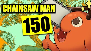 HE'S FINALLY COME BACK | Chainsaw Man 150