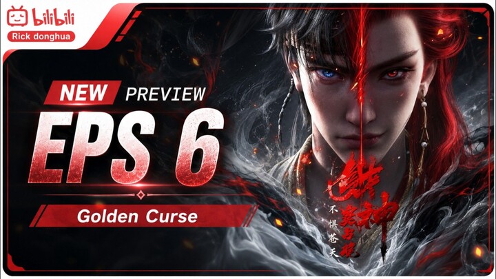 Preview Episode 6 - Golden Curse Subtitle Indonesia