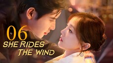 EP6 She Rides the Wind (2025)