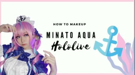 How to makeup อควา hololive! [Cosplay]