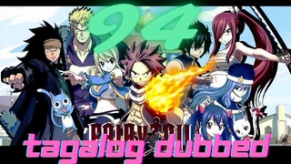 Fairytail episode 94 Tagalog Dubbed