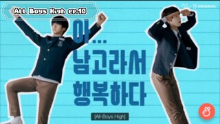 All Boys High ep.10 (Finale)
