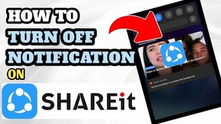 HOW TO TURN OFF NOTIFICATION ON SHARE IT / SHARE IT TURN OFF NOTIFICATION