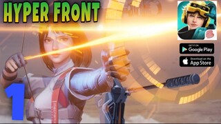 Hyper Front Gameplay (Android/IOS) Part 1