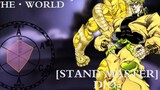 [JoJo] Introduction Of The Stand - The World