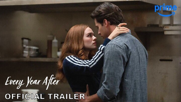 Every Year After - Official Trailer | Sadie Soverall & Matt Cornett | Every Summer After Adaptation
