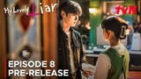 My Lovely Liar | Episode 8 Pre-Release | Kim So Hyun | Hwang Min Hyun {ENG SUB}
