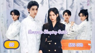 🇨🇳 ROMANTIC SLEEPING GUIDE EPISODE 2 ENG SUB | CDRAMA