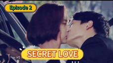 SECR3T L0VE EPISODE 2 TAGALOG DUB - Proposal at ang naging biktima