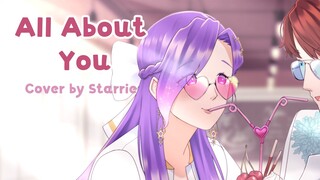 "All About You" | Cover by Starrie