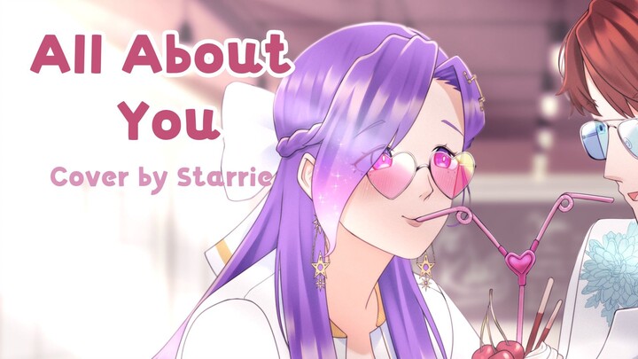 "All About You" | Cover by Starrie