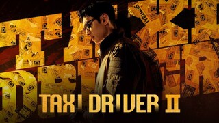 🇰🇷🇵🇭 EP. 10 TAXI DRIVER SEASON 2 (2023) | [Tagalog Dubbed] | Crime/Mystery