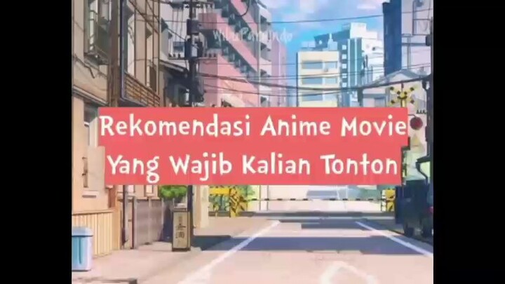 rec anime movie yang wajib banget di tonton