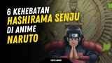 6 Kehebatan Hashirama Senju di Anime Naruto
