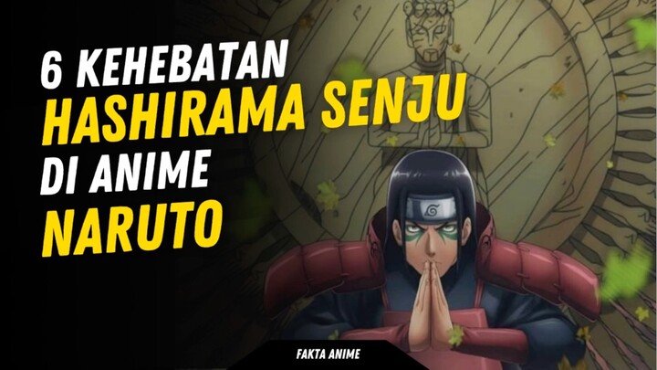 6 Kehebatan Hashirama Senju di Anime Naruto