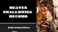 [Heaven Swallowing Record] Eps:1