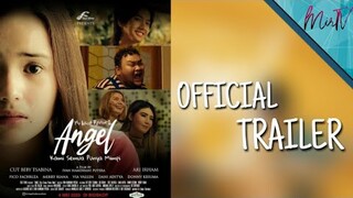 Angel The Movie - Official Trailer | Cut Beby Tsabina & Ari Irham (4 MEI 2023 Di Bioskop)