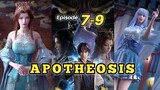 Apotheosis [ Bai Lian Cheng Shen ] Episode 7-9 Sub Indo