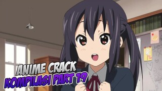 Azu-nyan Mengamokkk | Anime Crack Indonesia PART 19