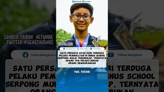 Terungkap Inilah Orang Tua Pelaku Bully di Sekolah Binus Serpong, Selain Anak Vincent Rompies