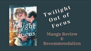 Twilight Out of Focus: BL Manga Review & Recommendation