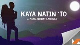 Kaya Natin To_by Jeremy Laureta | MusiKo Season 3