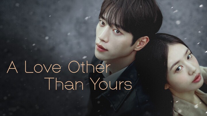 A Love Other Than Yours SUB INDO eps 4