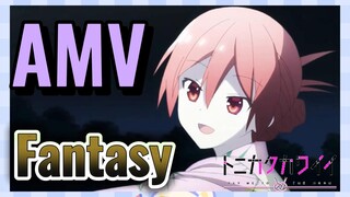 Fantasy AMV