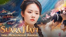 Suara Hati Yang Mengungkap Rahasia FULL Bahasa Indonesia