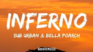 Sub Urban & Bella Poarch - INFERNO (Lyrics)