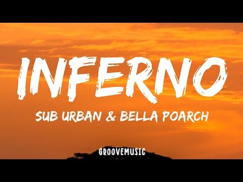 Sub Urban & Bella Poarch - INFERNO (Lyrics)