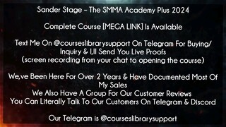 Sander Stage Course The SMMA Academy Plus 2024 Download