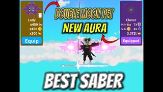 ⚔️LATEST UPDATE ⚔️ GOT THE BEST SABER, AURA AND DOUBLE  MOON PET IN ⚔️SABER SIMULATOR ⚔️