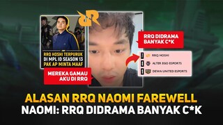 Alasan RRQ Naomi Farewell ! Naomi : RRQ Banyak Drama C*k ! Pak AP Minta Maaf RRQ #7 di MPL ID S13