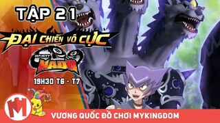 Đại Chiến Vô Cực | Tập 21 | Lồng Tiếng - MYKINGDOM