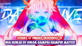 Date A Live Season 4 Pembahasan Nia Honju Di Siksa Dan Shido Hampir Mati!!