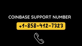 Coinbase!& Phone 🪁🏆 +1858 412 7323 🪁🏆Support Help