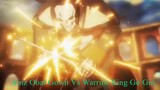 Overlord IV 2022 : Ainz Ooal Gown Vs Warrior King Go Gin