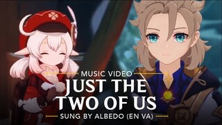 Albedo sings Just the Two of Us ft. Khoi Dao [Genshin Music Video]