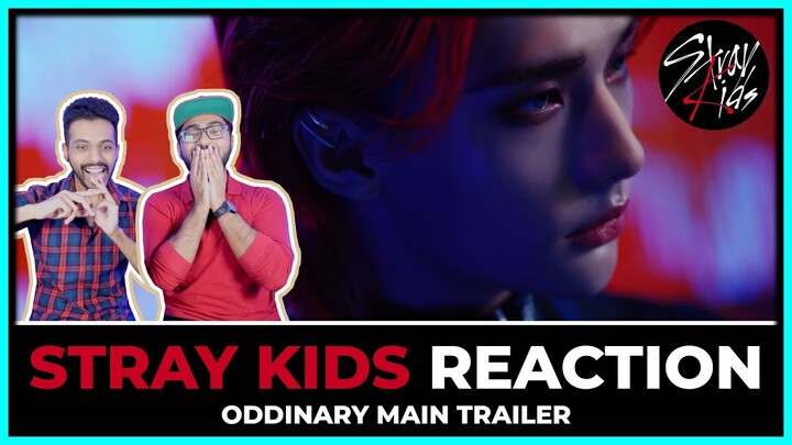 STRAY KIDS - ODDINARY MAIN TRAILER REACTION | SKZ FANBOYS REACT