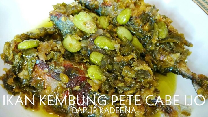 Resep Ikan Kembung Pete Sambel Ijo